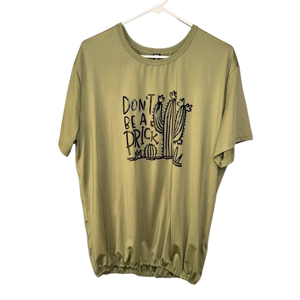 Shein Curve Women’s Green “don’t be a prick” Short Sleeve Top. Size 1XL